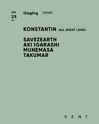 Konstantin / Giegling at VENT