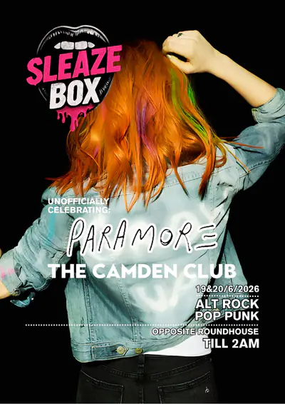 SleazeBox: HAYLEY WILLIAMS unofficial After Party (Fri) SleazeBox: HAYLEY WILLIAMS unofficial After Party (Fri) - EDM event at The Camden Club in London