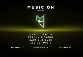 Music On: Marco Carola, Franky Rizardo + East End Dubs at Club Space Miami Music On: Marco Carola, Franky Rizardo + East End Dubs at Club Space Miami