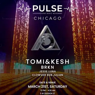 Pulse presents Tomi&Kesh at TBA - Hideaway - 5 W Division St, Chicago, IL 60610 Pulse presents Tomi&Kesh at TBA - Hideaway - 5 W Division St, Chicago, IL 60610