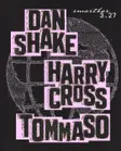 Dan Shake - Harry Cross - Tommaso thumbnail