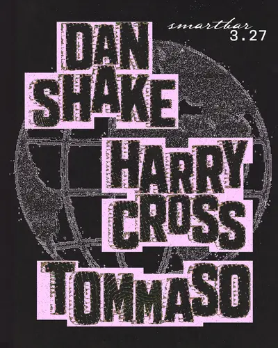 Dan Shake - Harry Cross - Tommaso - EDM event at smartbar in Los Angeles