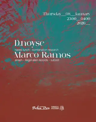 Amsterdam Techno Sessions - with D.Noyse & Marco Ramos at John Doe