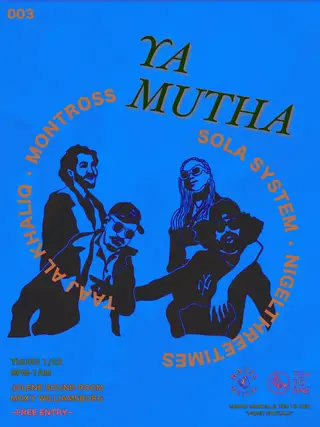 Ya Mutha 003 at Jolene Sound Room Brooklyn