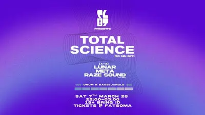 Plot 22 presents: Total Science Plot 22 presents: Total Science - EDM event at Plot 22 in Sheffield