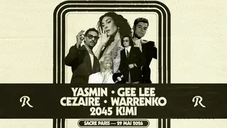 Sacré & Roche Musique presents : Yasmin, GEE LEE, Cezaire at Sacré