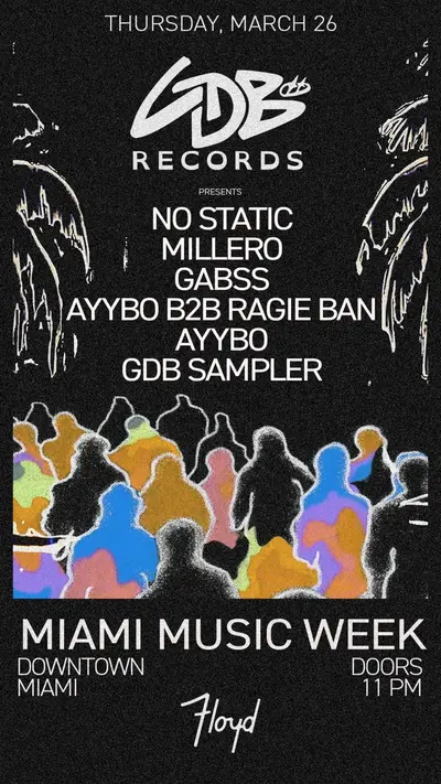 GDB Records presents: Miami Music Week - EDM event at Floyd in Miami