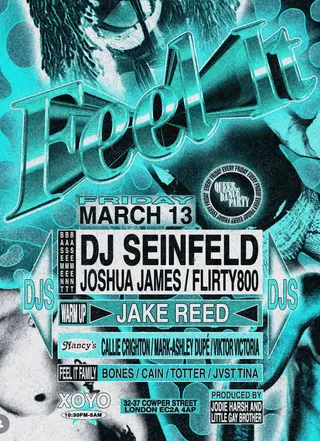 Feel It at XOYO Feel It at XOYO