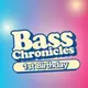 Bass Chronicles 1st Birthday