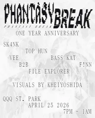 PHANTASY BREAK 1YR ANNIVERSARY at QQQ ST. Park