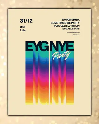 EYG NYE Party at Eat Your Greens