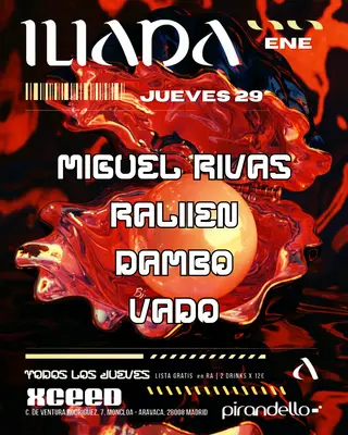 ILIADA CLUB  MIGUEL RIVAS  RALIIEN  VADØ  DAMBO at Sala Pirandelo