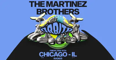 The Martinez Brothers - EDM event at Radius in Chicago