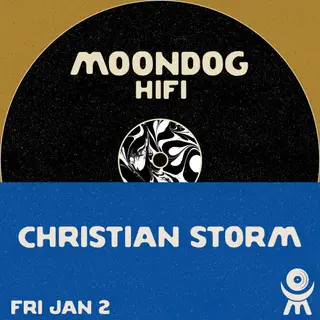 Christian Storm at Moondog Hifi