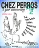 CHEZ PERROS 5 YEARS at Village Underground BCN