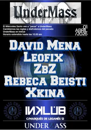 UNDERMASS ||| DAVID MENA - Leofix - BIGOT3X - REBECA BEISTI - ZBZ at Inklub Madrid UNDERMASS ||| DAVID MENA - Leofix - BIGOT3X - REBECA BEISTI - ZBZ at Inklub Madrid