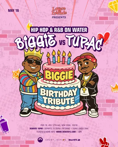 BIGGIE vs TUPAC Hip Hop Yacht Party Notorious Birthday Tribute Boat Cruise - EDM event at Pier 78 at Hudson River Park in New York