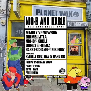 Nio-B and KABLE: 1 year anniversary party at Planet Wax