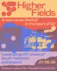 Higher Fields Festival 2026