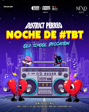 Noche de TBT - Old School Reggaeton Night Club Midtown NYC at Nexo Noche de TBT - Old School Reggaeton Night Club Midtown NYC at Nexo