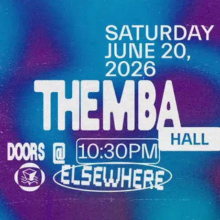 THEMBA at Elsewhere THEMBA at Elsewhere