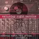 saturday night service saturday night service