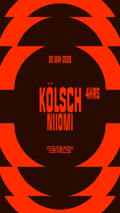 Colorado Charlie with KÖLSCH (4hrs), Niiomi Colorado Charlie with KÖLSCH (4hrs), Niiomi - EDM event at Colorado Charlie in The Hague