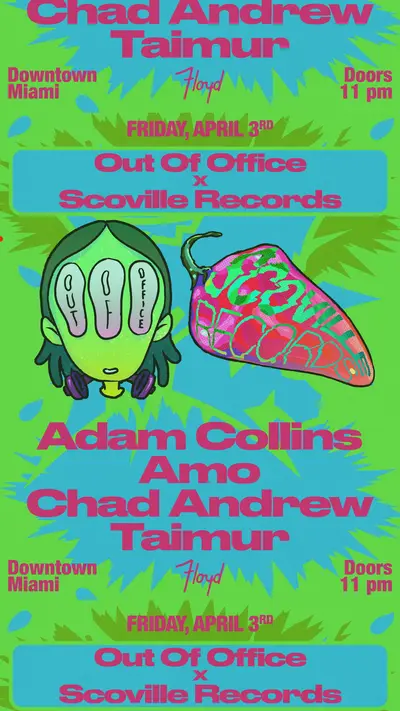 OOO x Scoville Records Showcase - EDM event at Floyd in Miami