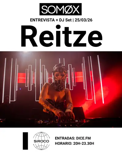 SOMØX invites Reitze | Entrevista + Techno set - EDM event at Sala Siroco in Madrid