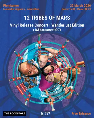 12 Tribes of Mars Vinyl Release Party at Pleinkamer