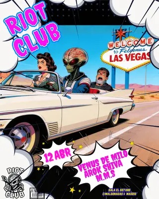 RIOT CLUB: Venus de Milo, Arok Shiva, M.M.S at EL SÓTANO RIOT CLUB: Venus de Milo, Arok Shiva, M.M.S at EL SÓTANO