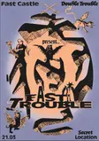 Fast Castle x Double Trouble pres. Fast Trouble thumbnail