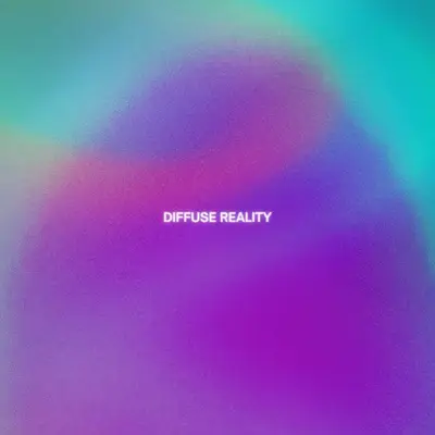 DIFFUSE REALITY - EDM event at TBA - Berlin in Berlin