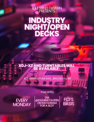 INDUSTRY NIGHT / OPEN DECKS at Idle Mind Tavern