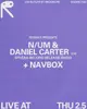 Respekt presents: N/um & Daniel Carter [SPHĒRA Record Release Show] + Navbox