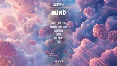 MIND: Bitschu Batschu, PREDACID, SZG, Linds & MORE - EDM event at Mia Mao in Paris
