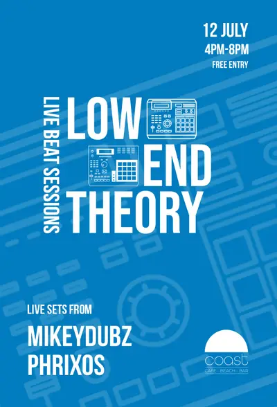Low End Theory - EDM event at Coast Cafe in London