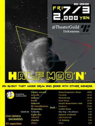 Halfmoo'n' ~ Mainly mixed into liquid funk~ at Theaterguild Daikanyama Halfmoo'n' ~ Mainly mixed into liquid funk~ at Theaterguild Daikanyama