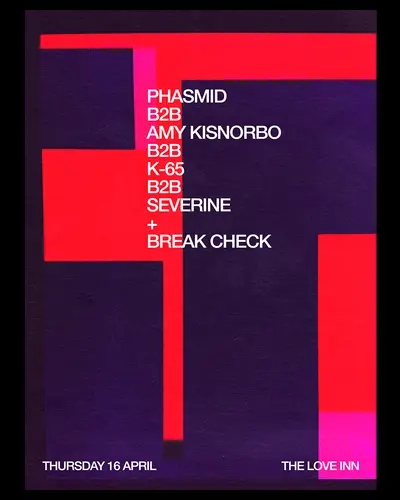Phasmid b2b Amy Kisnorbo b2b K-65 b2b severine + Break Check - EDM event at The Love Inn in Bristol