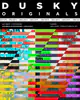 Dusky: Originals (2010 - 2025 Set) - [2nd Date]