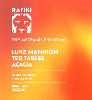 Rafiki Pop Up (Free Entry) at Mezzanine - Tooting