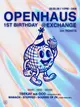 OPENHAUS 1ST BIRTHDAY