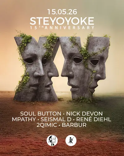 Steyoyoke 15th Anniversary - EDM event at Ritter Butzke in Berlin