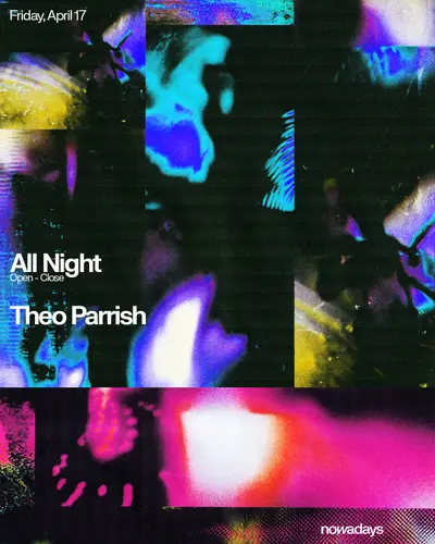 Theo Parrish All Night - EDM event at Nowadays in New York