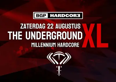 BGP Hardcore - The Underground XL - EDM event at Mezz in Breda
