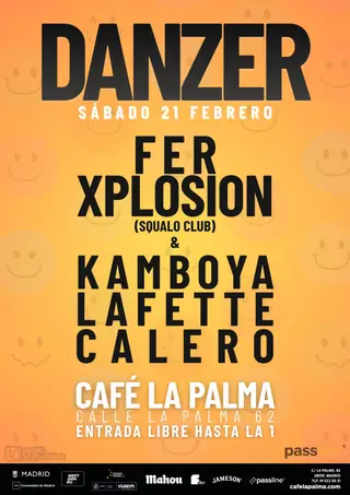 DANZER: FER XPLOSION + KAMBOYA + LAFETTE + CALERO at Cafe La Palma
