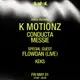 Digital presents: Kmotionz, Conducta, Messie & Flowdan (Live)