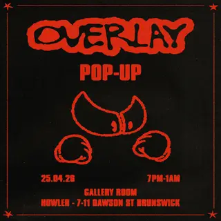 OVERLAY FREE POP-UP at Howler OVERLAY FREE POP-UP at Howler