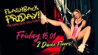 FLASHBACK FRIDAY! BERLIN'S HOTTEST KINKY 90s–00s THROWBACK PARTY at Insomnia FLASHBACK FRIDAY! BERLIN'S HOTTEST KINKY 90s–00s THROWBACK PARTY at Insomnia