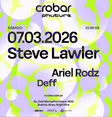 Crobar Phuture Pres.: Steve Lawler thumbnail